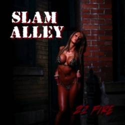 Slam Alley : 21 Fire